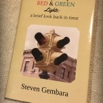 New York City's Red and Green Lights: A Brief Look Back in Time, by Steven Gembara