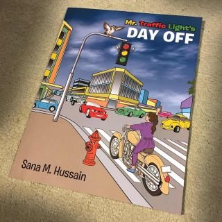Book, "Mr. Traffic Light's Day Off" by Sana M. Hussein