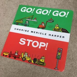 Go! Go! Go! Stop! by Charise Mericle Harper