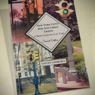 Photo of a book, New York City's Red and Green Lights, A Brief Look Back in Time, Second Edition, By Steven Gembara