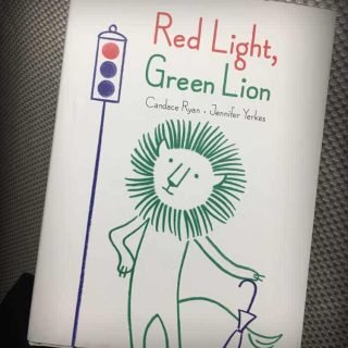 Red Light Green Lion book by Candace Ryan and Jennifer Yerkes